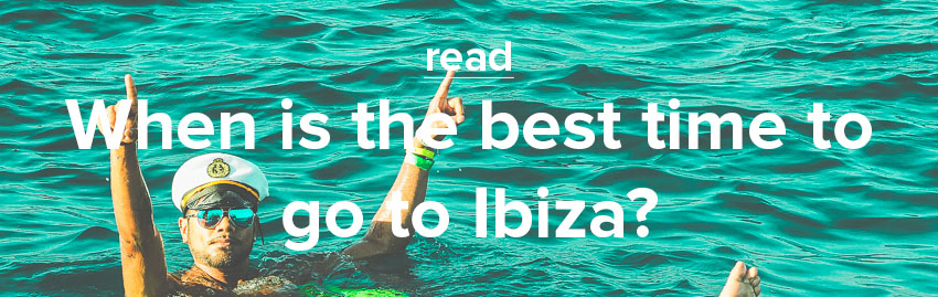 Best Time To Go To Ibiza